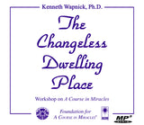 The Changeless Dwelling Place [MP3]