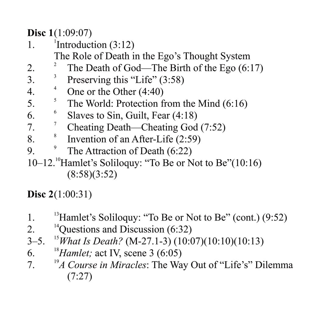 To Be or Not to Be: Hamlet, Death, and "A Course in Miracles" [CD]