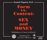 Form versus Content: Sex and Money [CD]