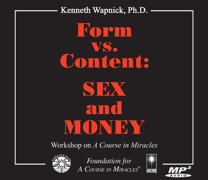 Form versus Content: Sex and Money [MP3]