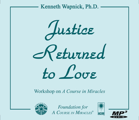 Justice Returned to Love [MP3]