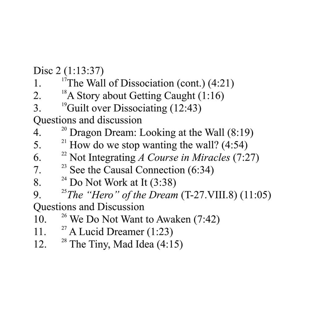 Escape from Love: Dissociating "A Course in Miracles" [CD]