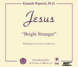 Jesus: "Bright Stranger" [MP3]