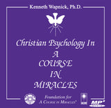 Christian Psychology in "A Course in Miracles" [AUDIOBOOK] - MP3 Download