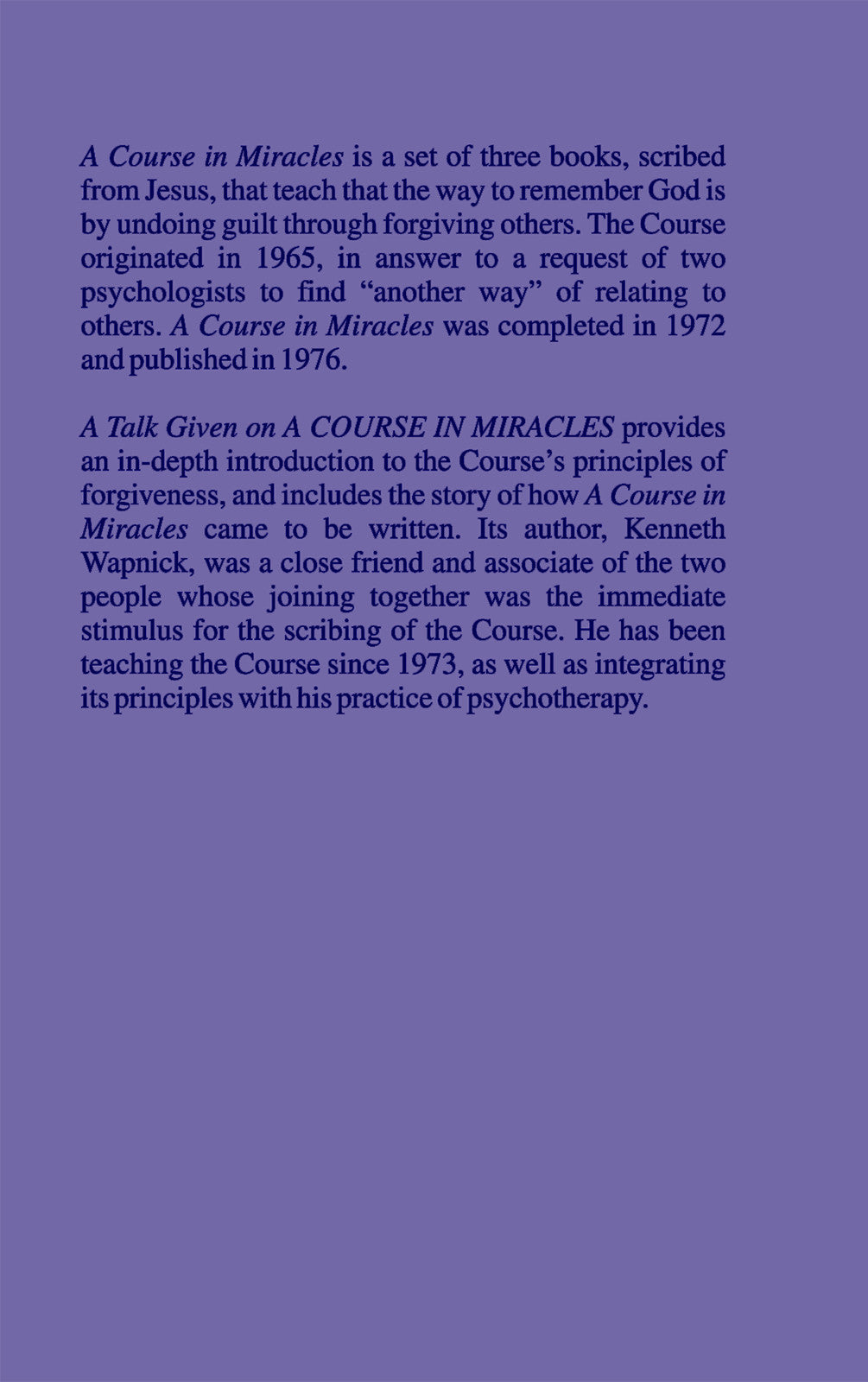 A Talk Given on "A Course in Miracles": An Introduction [BOOK]