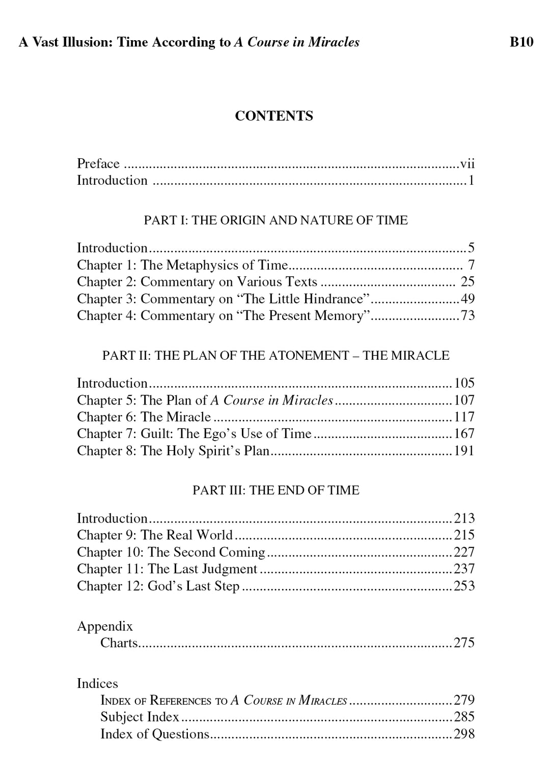 A Vast Illusion: Time According to "A Course in Miracles" [BOOK]