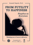 From Futility to Happiness: Sisyphus as Everyman [BOOK]