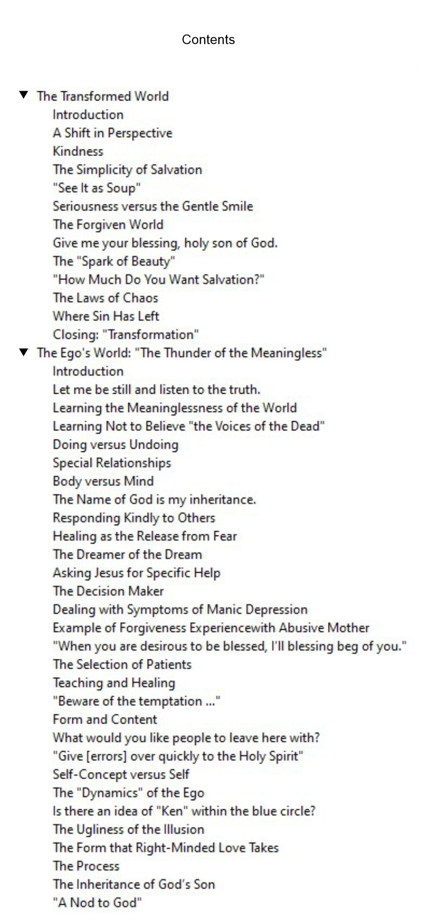 The Transformed World and The Ego&