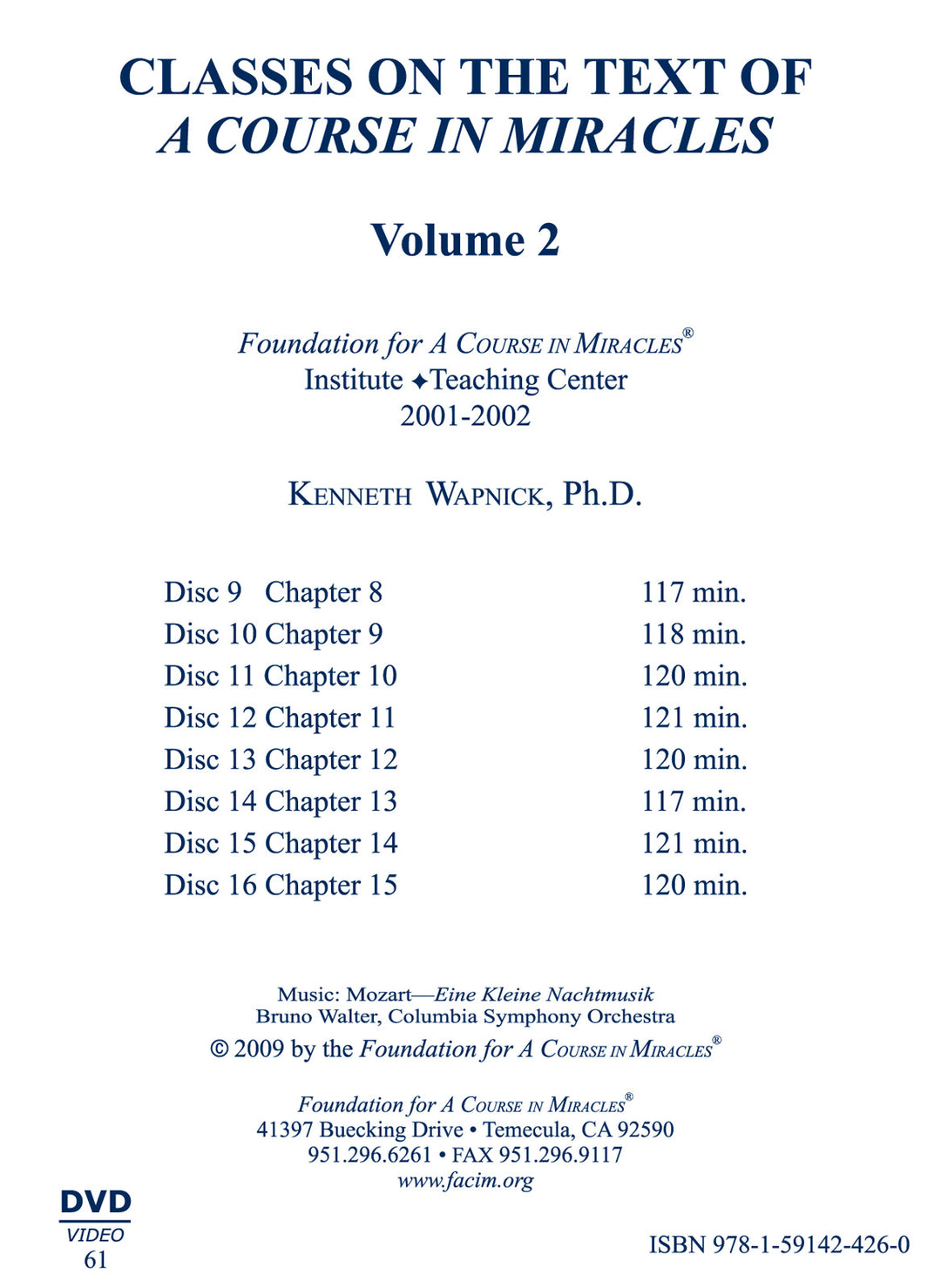 Classes on the Text of "A Course in Miracles" [DVD]