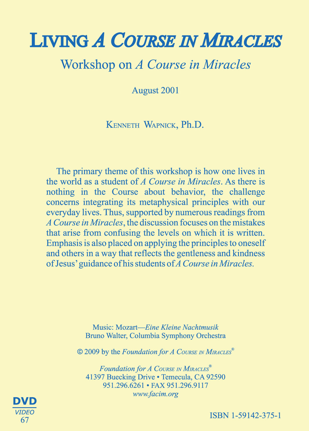Living "A Course in Miracles" [DVD]