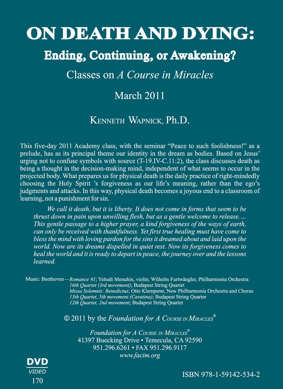 On Death and Dying: Ending, Continuing, or Awakening? [DVD]