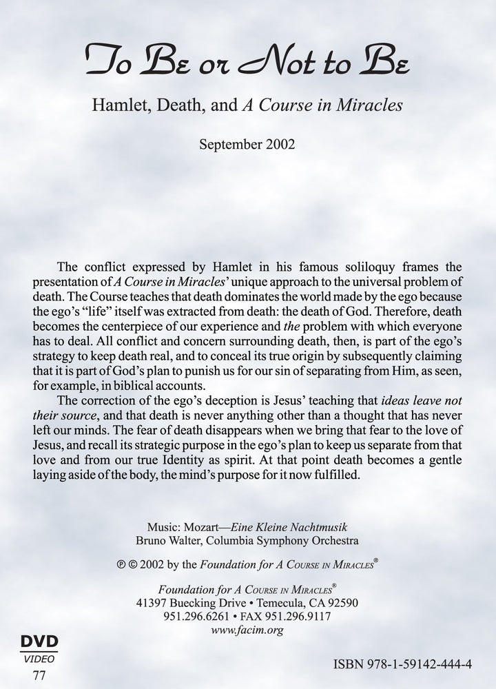 To Be or Not to Be: Hamlet, Death, and "A Course in Miracles" [DVD]