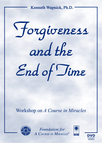 Forgiveness and the End of Time [DVD]