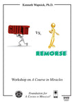 Guilt versus Remorse [DVD]