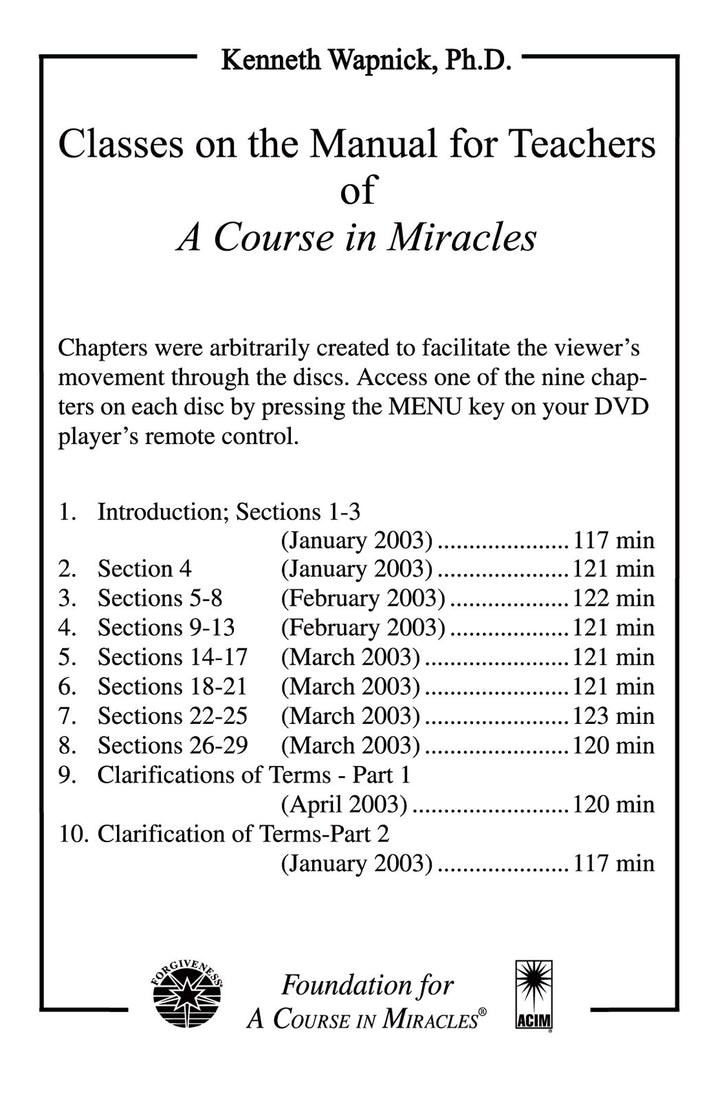 Classes on the Manual for Teachers of "A Course in Miracles" [DVD]