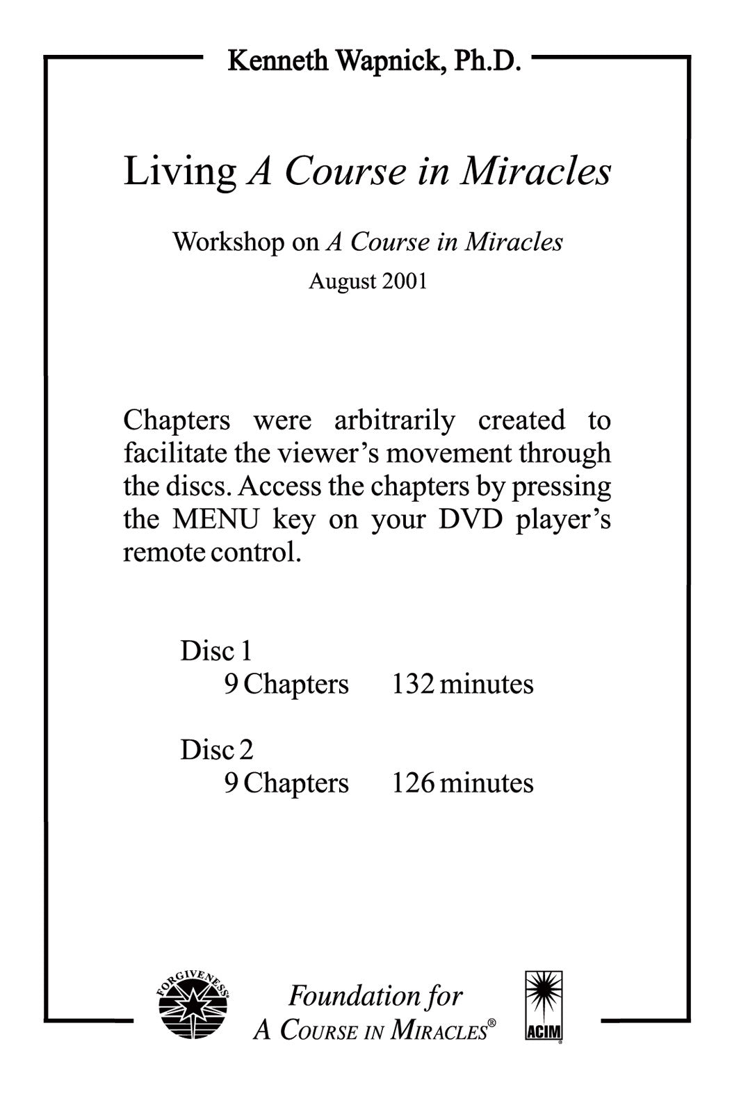 Living "A Course in Miracles" [DVD]