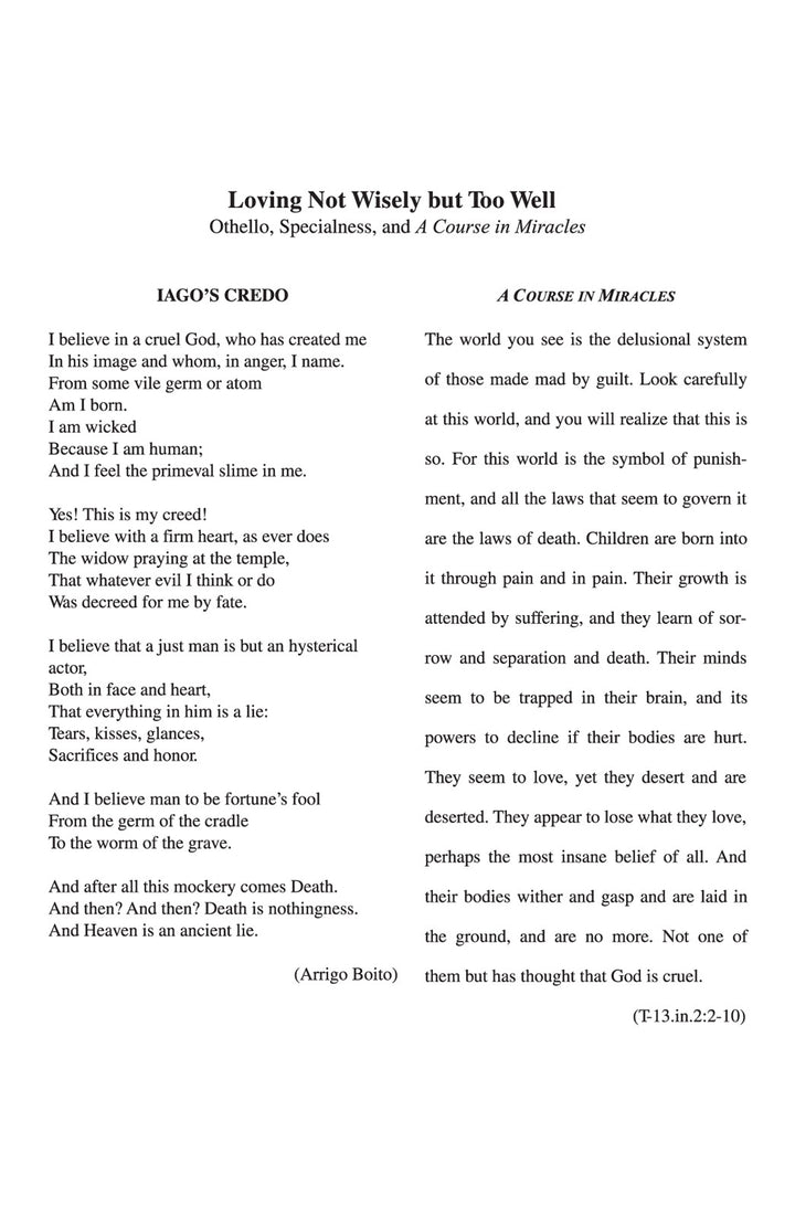 Loving Not Wisely but Too Well: Othello, Specialness, and "A Course in Miracles" [MP4]