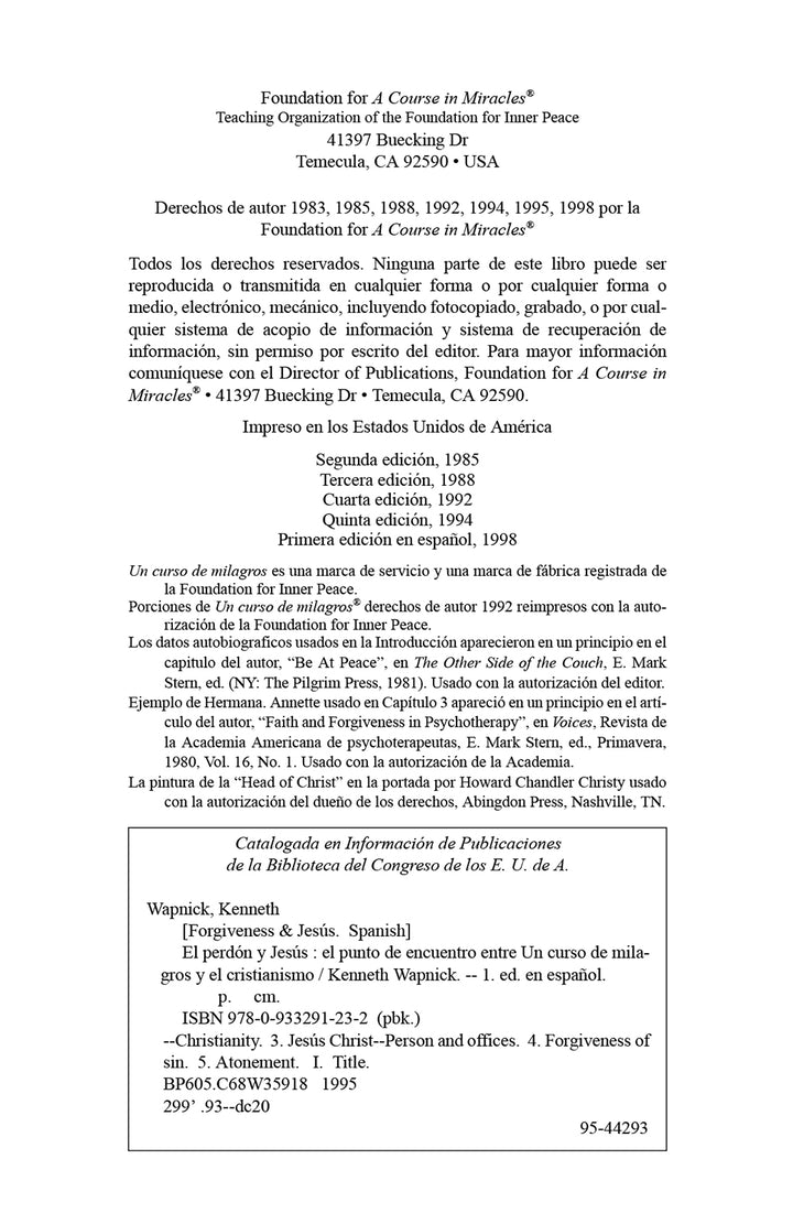 El perdón y Jesús: El punto de encuentro entre "Un curso de milagros" y el cristianismo [ES BOOK]