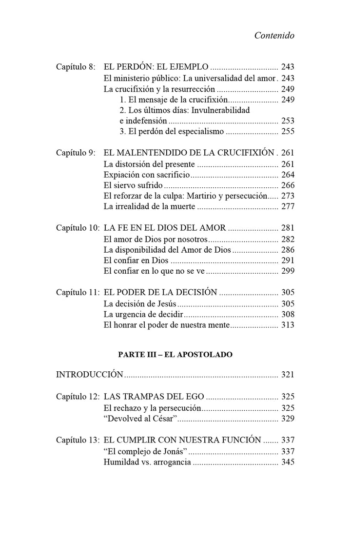 El perdón y Jesús: El punto de encuentro entre "Un curso de milagros" y el cristianismo [ES BOOK]