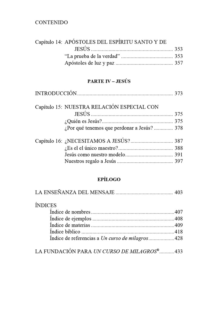 El perdón y Jesús: El punto de encuentro entre "Un curso de milagros" y el cristianismo [ES BOOK]