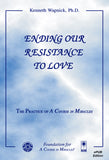 Ending Our Resistance to Love [EPUB]