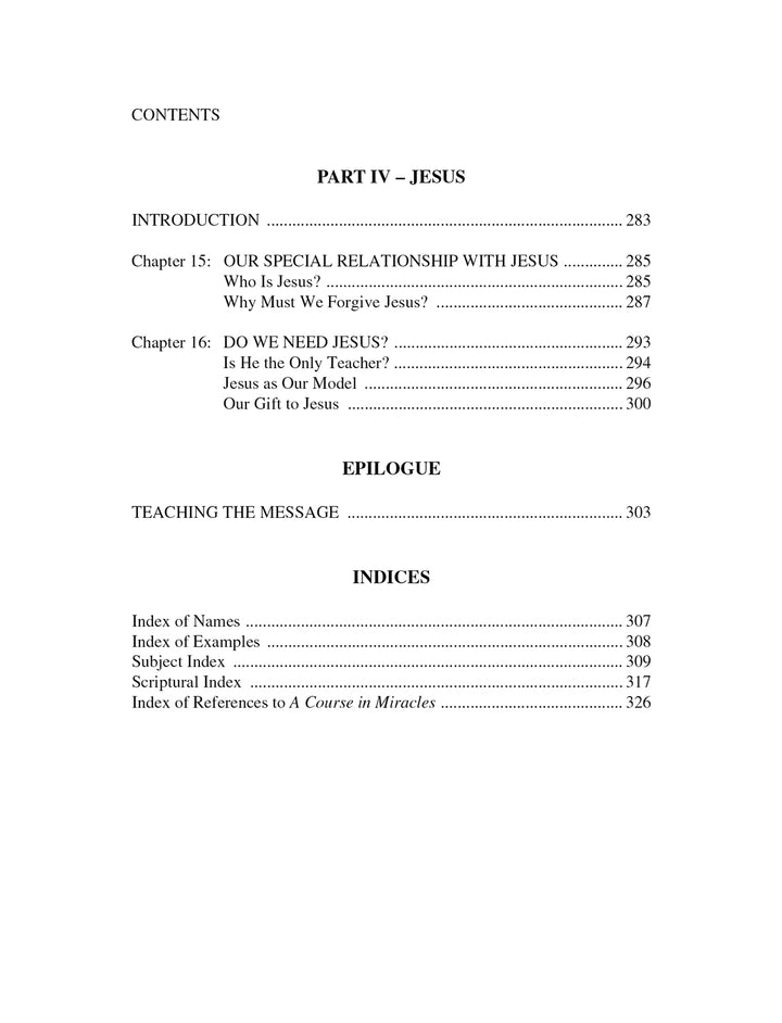 Forgiveness and Jesus: The Meeting Place of "A Course in Miracles" and Christianity [BOOK]