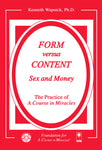 Form versus Content: Sex and Money [BOOK]