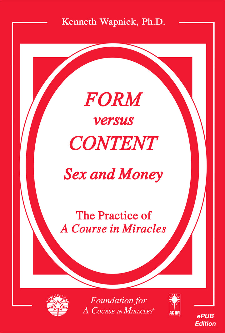 Form versus Content: Sex and Money [EPUB]