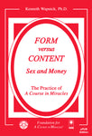 Form versus Content: Sex and Money [EPUB]