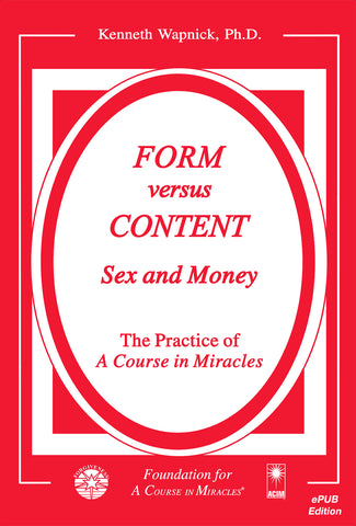 Form versus Content: Sex and Money [EPUB]