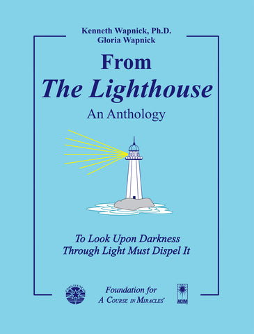 From The Lighthouse: An Anthology [BOOK]