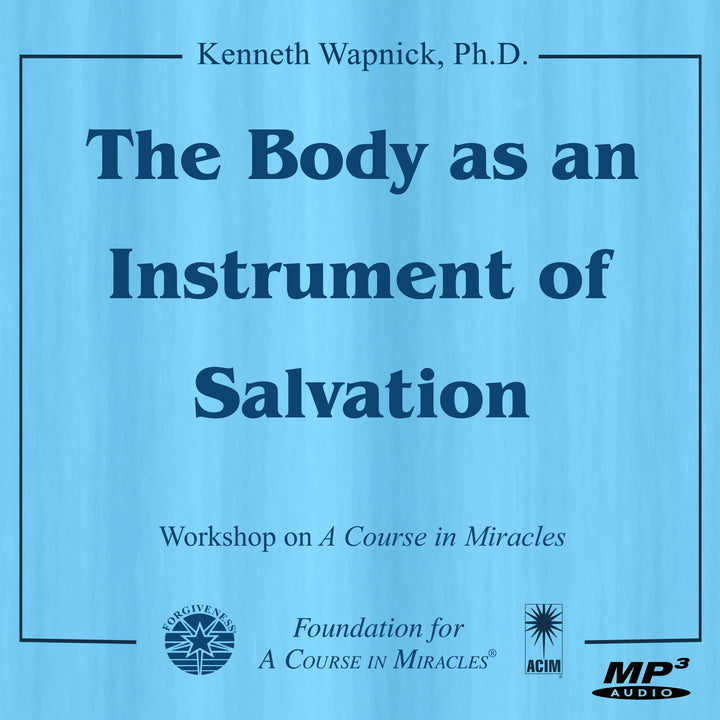 The Body as an Instrument of Salvation [MP3]
