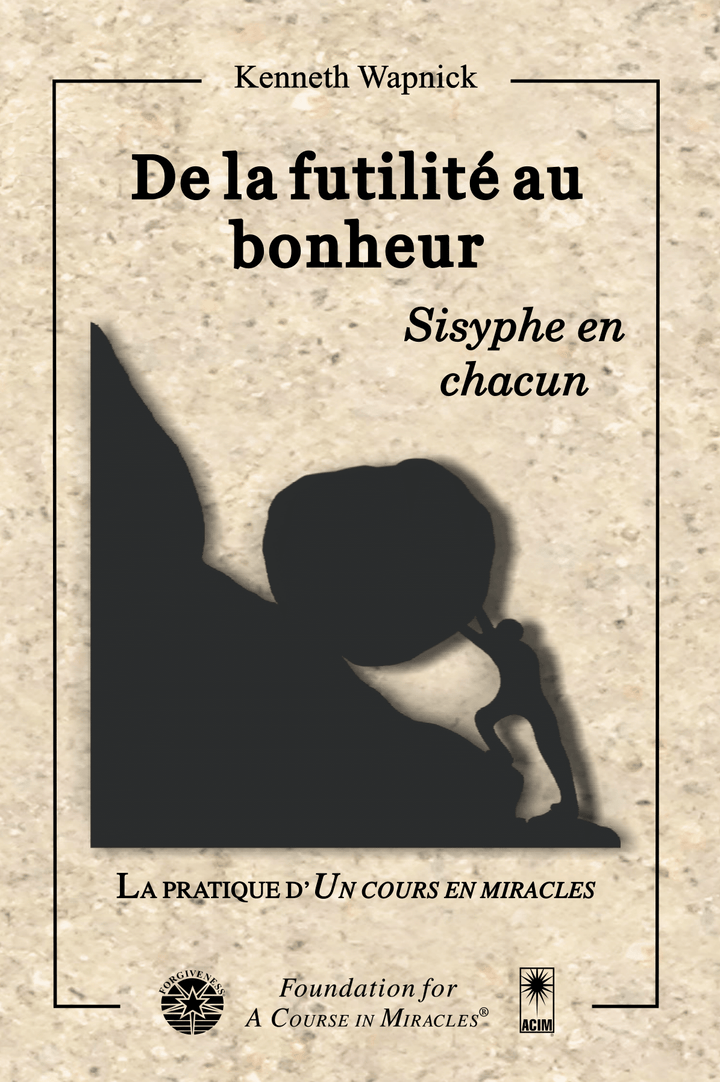 De la futilité au bonheur: Sisyphe en chacun [PDF]