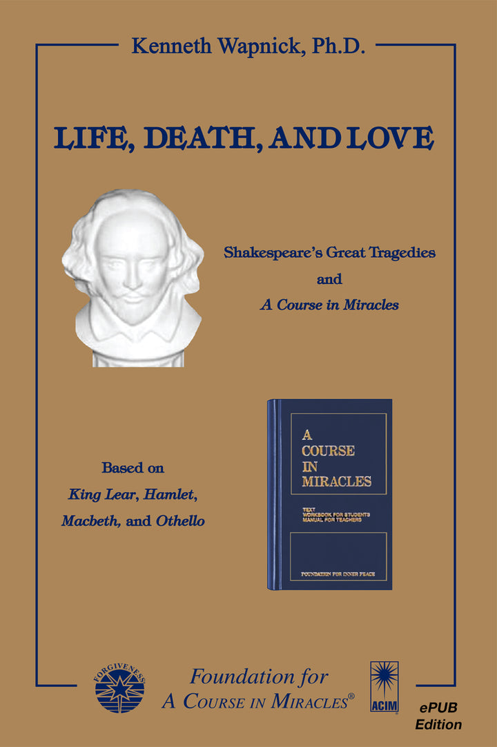 Life, Death, and Love: Shakespeare&