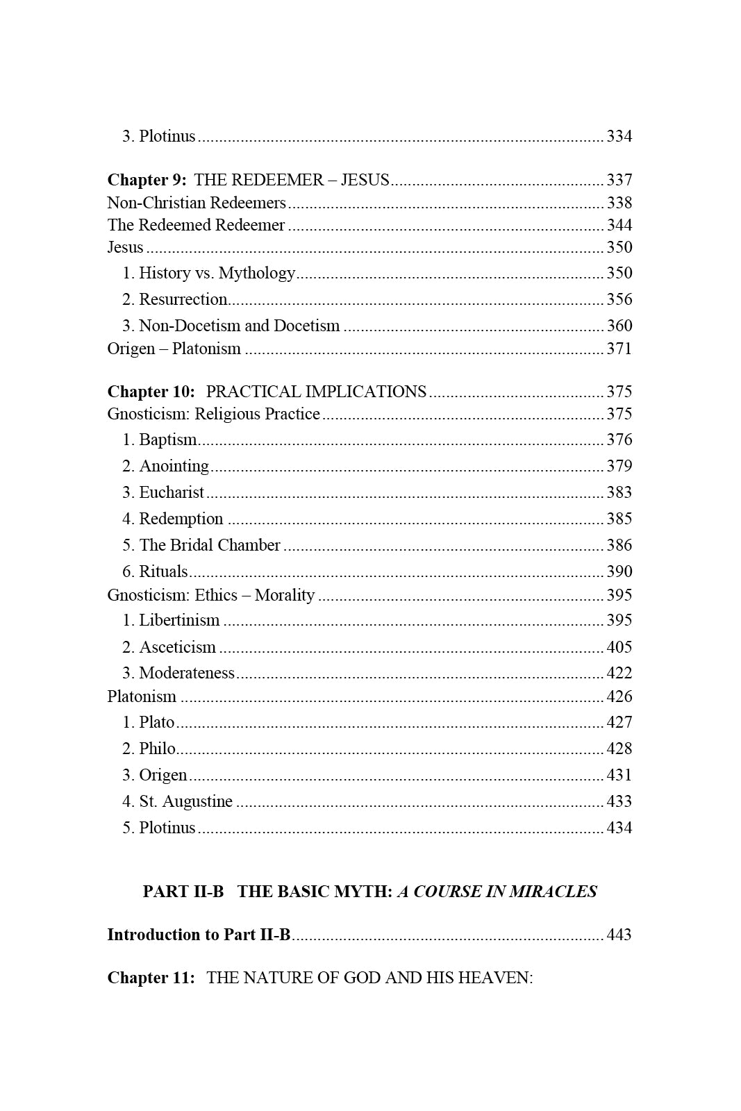 Love Does Not Condemn: The World, the Flesh, and the Devil According to Platonism, Christianity, Gnosticism, and "A Course in Miracles" [PDF]