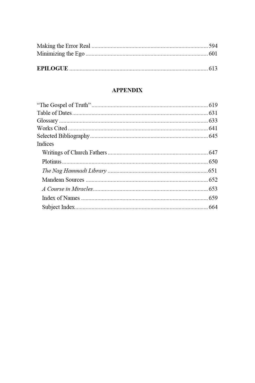 Love Does Not Condemn: The World, the Flesh, and the Devil According to Platonism, Christianity, Gnosticism, and "A Course in Miracles" [PDF]