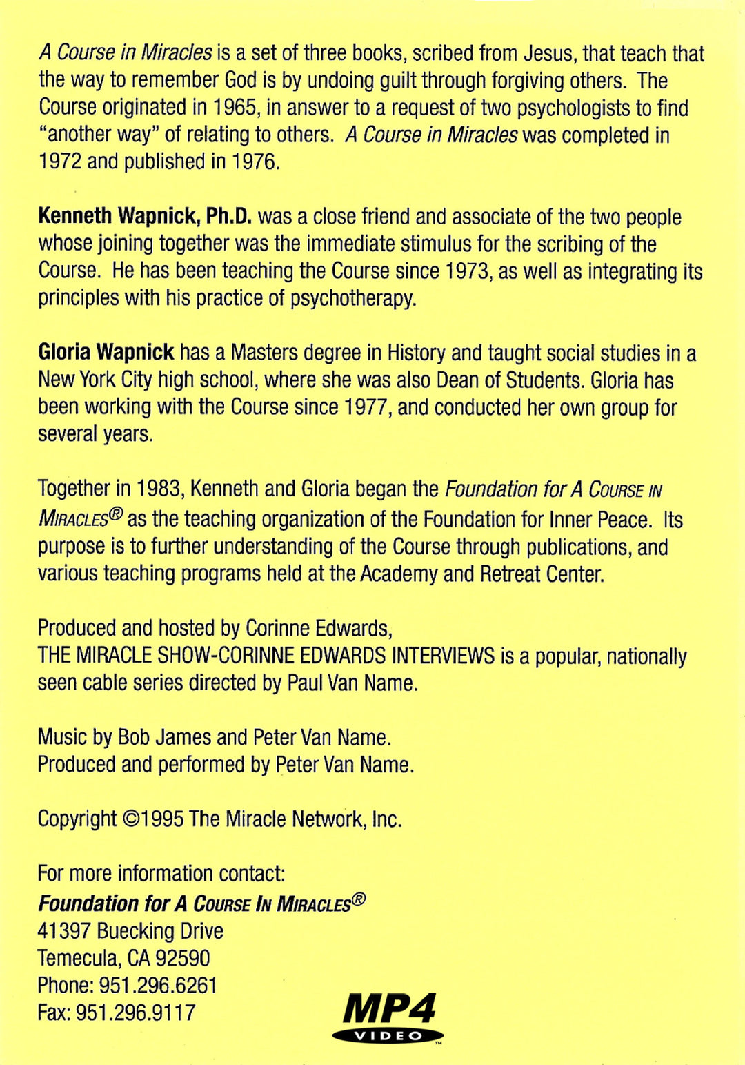"A Course in Miracles": An Interview with Kenneth and Gloria Wapnick [MP4]