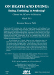 On Death and Dying: Ending, Continuing, or Awakening? [MP4]