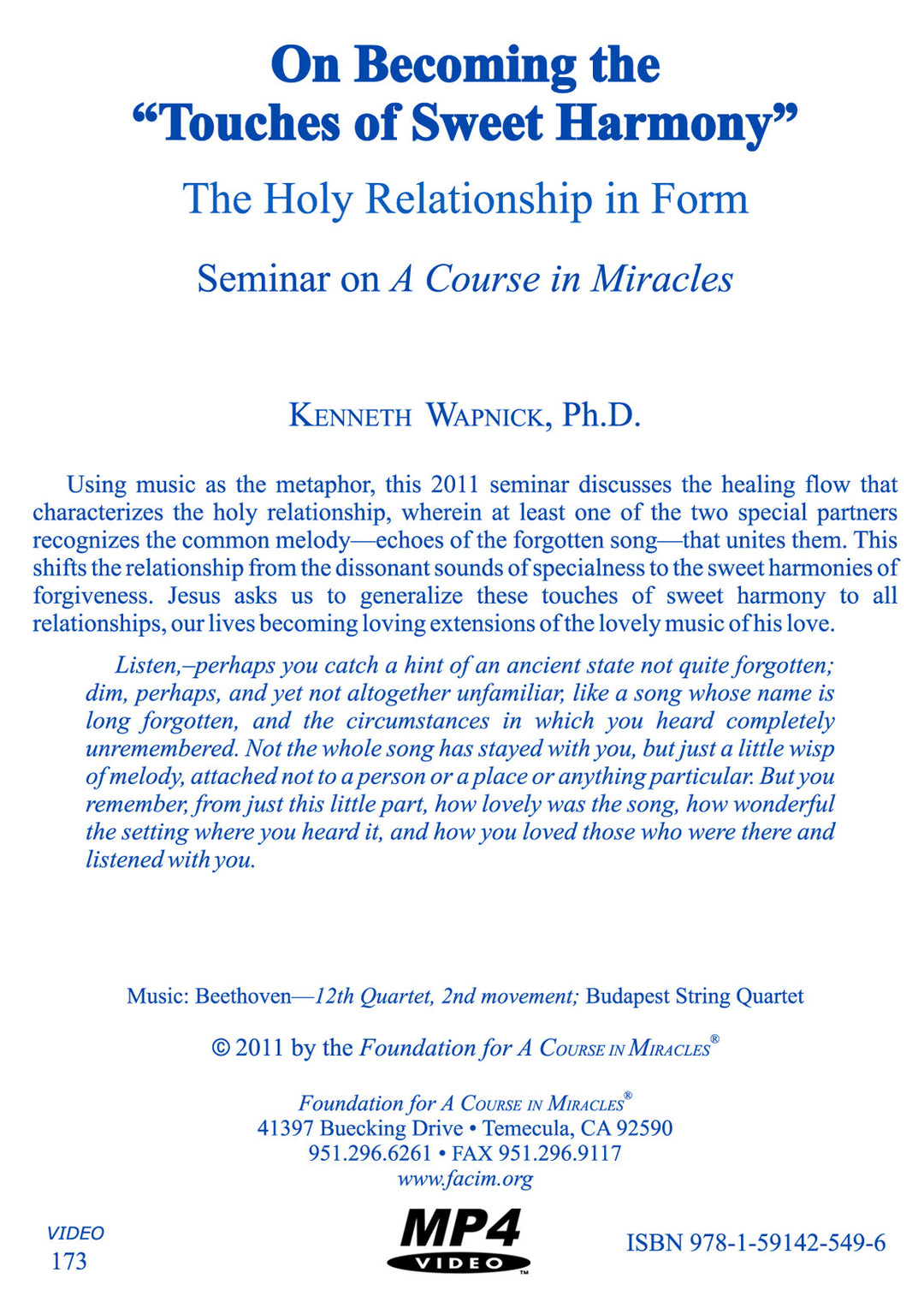 On Becoming the "Touches of Sweet Harmony": The Holy Relationship in Form [MP4]