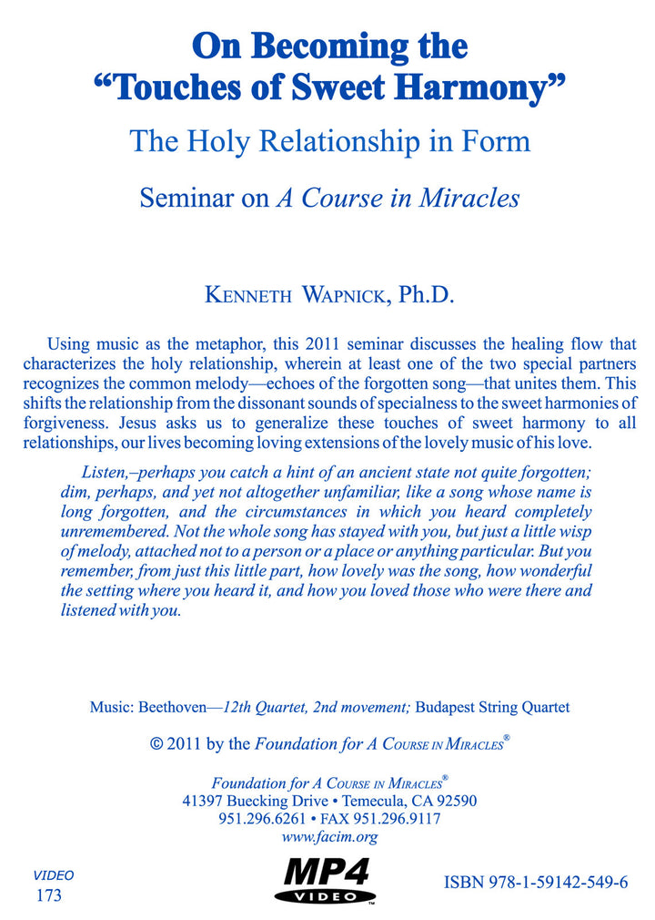 On Becoming the "Touches of Sweet Harmony": The Holy Relationship in Form [MP4]
