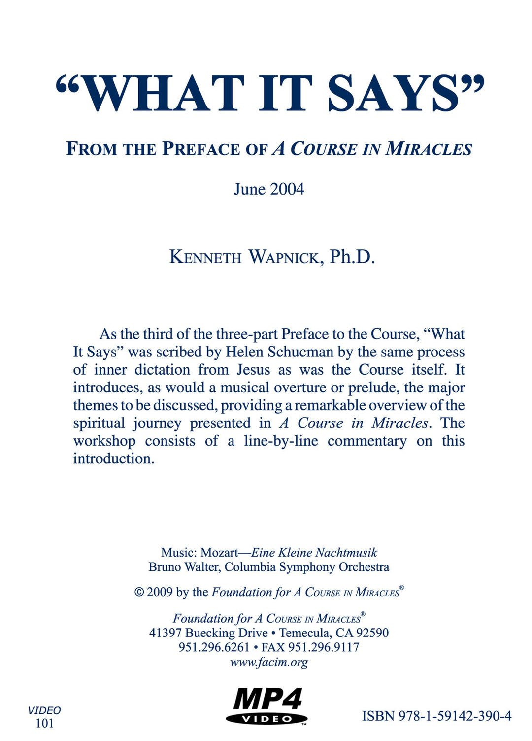 "What It Says": From the Preface of "A Course in Miracles" [MP4]