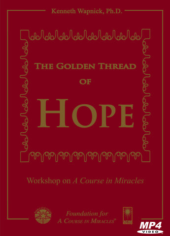The Golden Thread of Hope [MP4]