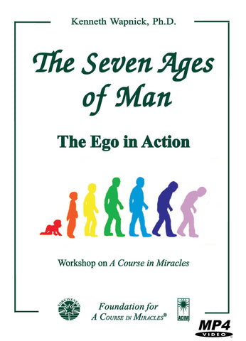 "The Seven Ages of Man": The Ego in Action [MP4]