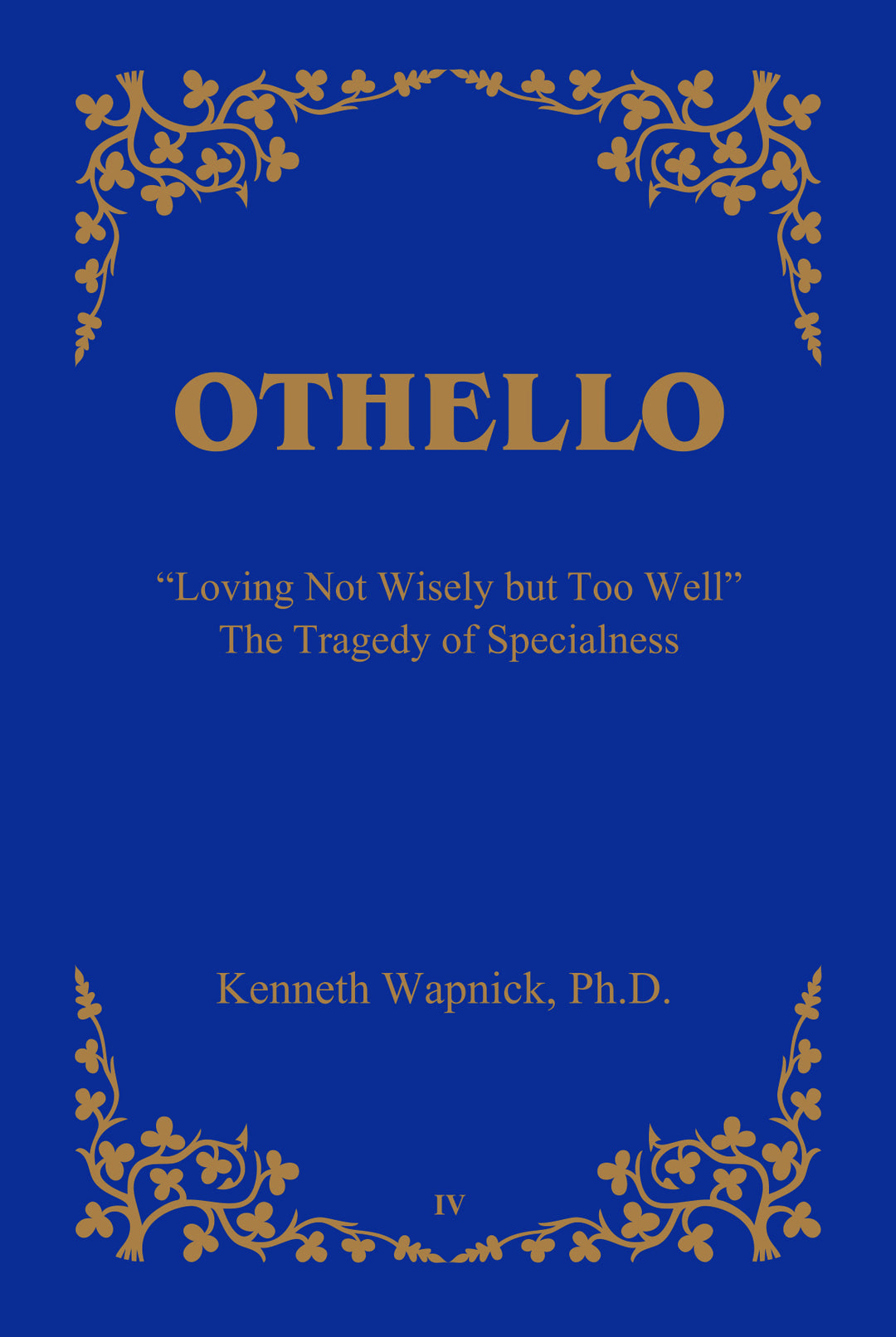 Life, Death, and Love: Shakespeare&