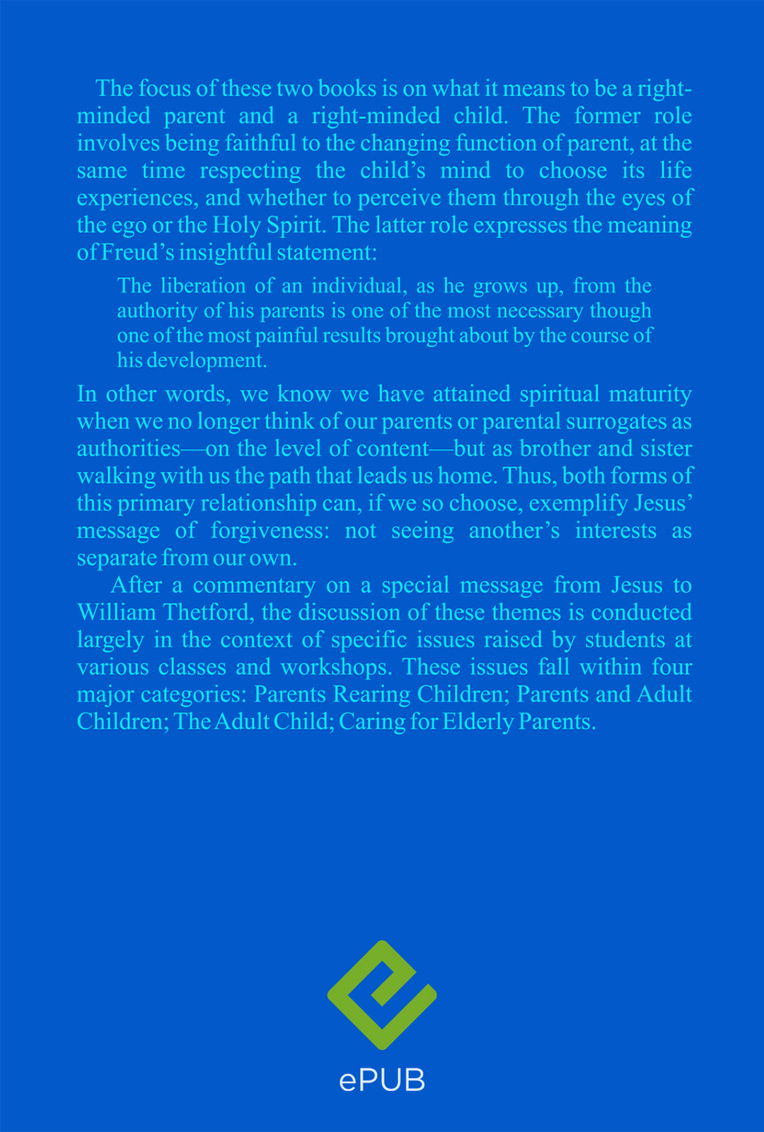 Parents and Children: Our Most Difficult Classroom [EPUB]