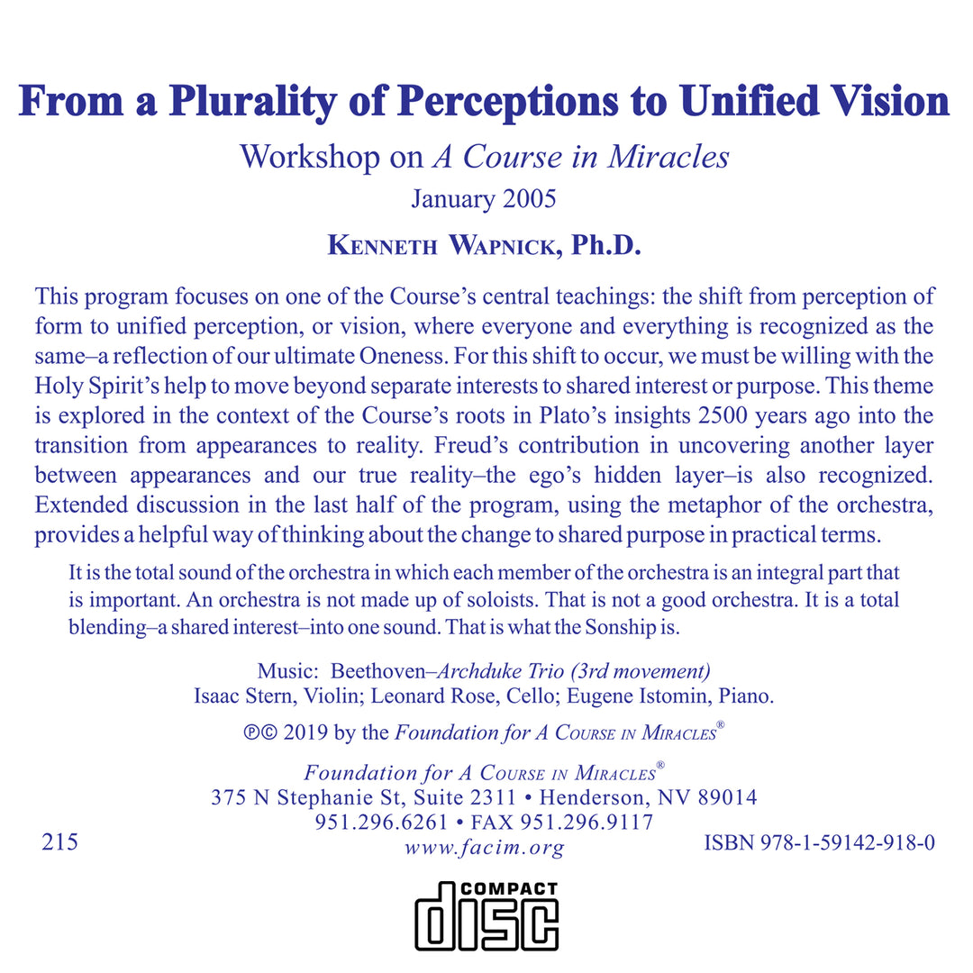 From a Plurality of Perceptions to Unified Vision [CD]