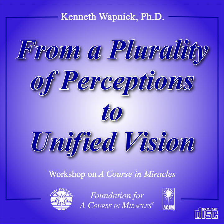 From a Plurality of Perceptions to Unified Vision [CD]