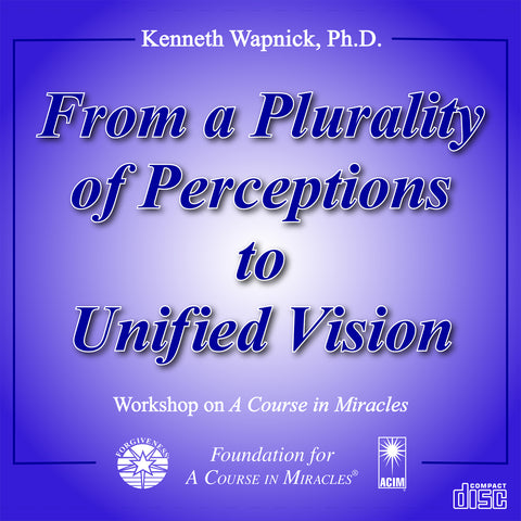 From a Plurality of Perceptions to Unified Vision [CD]