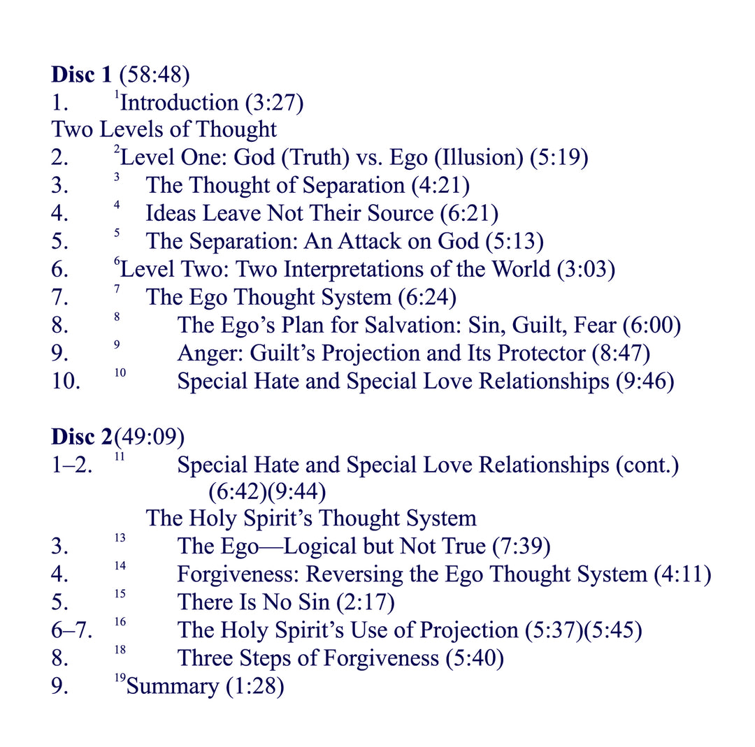 The Ego and Forgiveness: An Introductory Overview of "A Course in Miracles" [MP3]