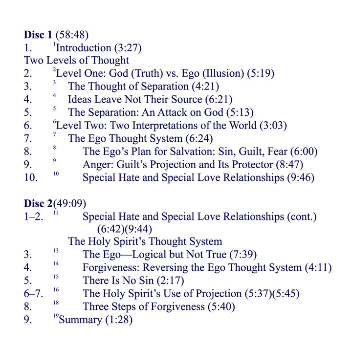 The Ego and Forgiveness: An Introductory Overview of "A Course in Miracles" [MP3]